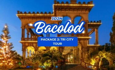 3D2N BACOLOD PKG 2: TRI CITY TOUR
