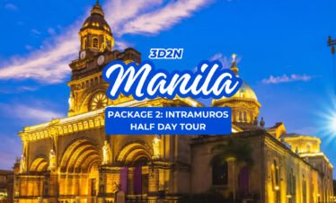 3D2N MANILA PKG2: INTRAMUROS HALF DAY TOUR (AIRPORT TO MANILA)