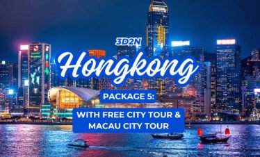 3D2N HONGKONG PKG 5: W/ CITY TOUR & MACAU CITY TOUR 3-4* HOTELS