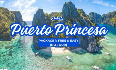 3D2N PUERTO PRINCESA PKG 1: FREE & EASY (NO TOUR)