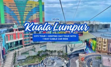 KUALA LUMPUR PKG 2: 3D2N (CITY TOUR + GENTING DAY TOUR W/ 1WAY CABLE CAR RIDE)